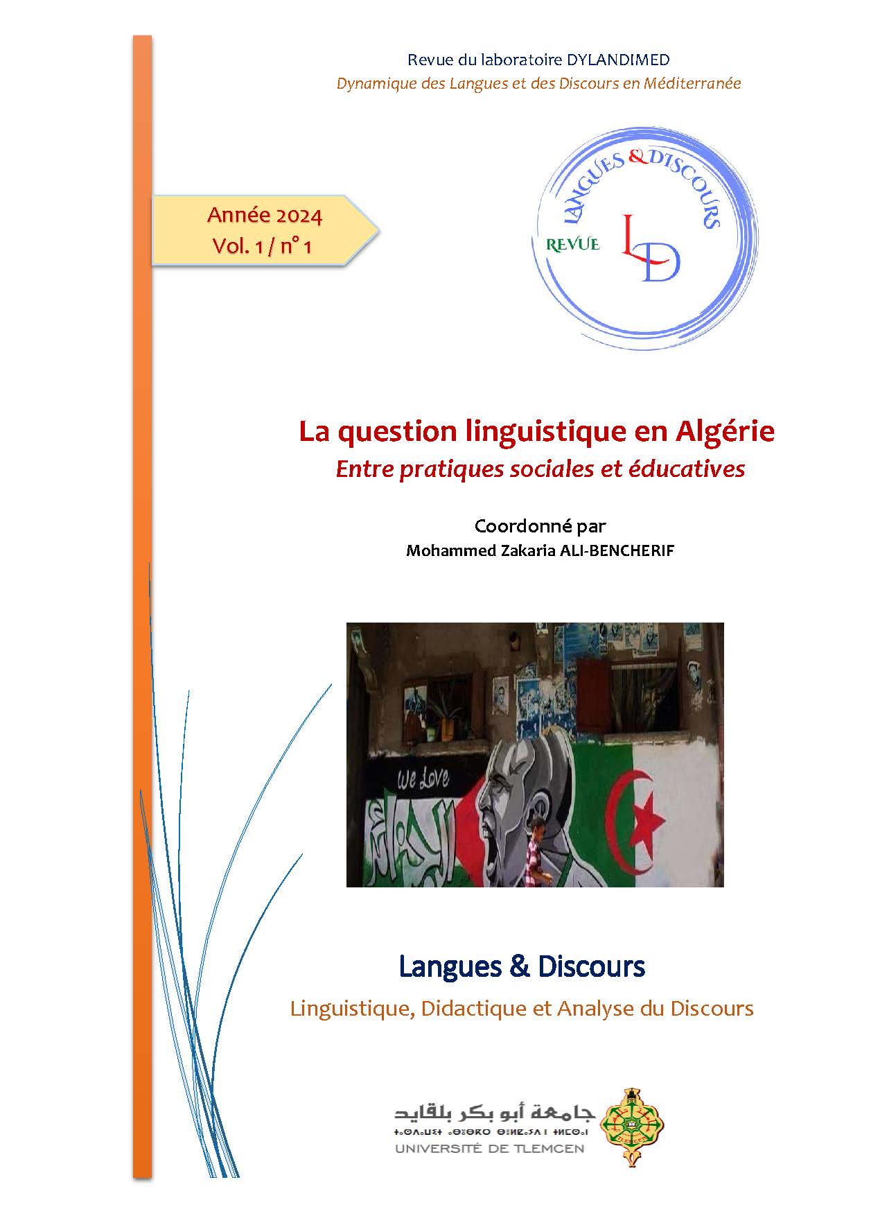					Afficher Vol. 1 No 1 (2024): La question linguistique en Algérie : entre pratiques sociales et éducatives
				