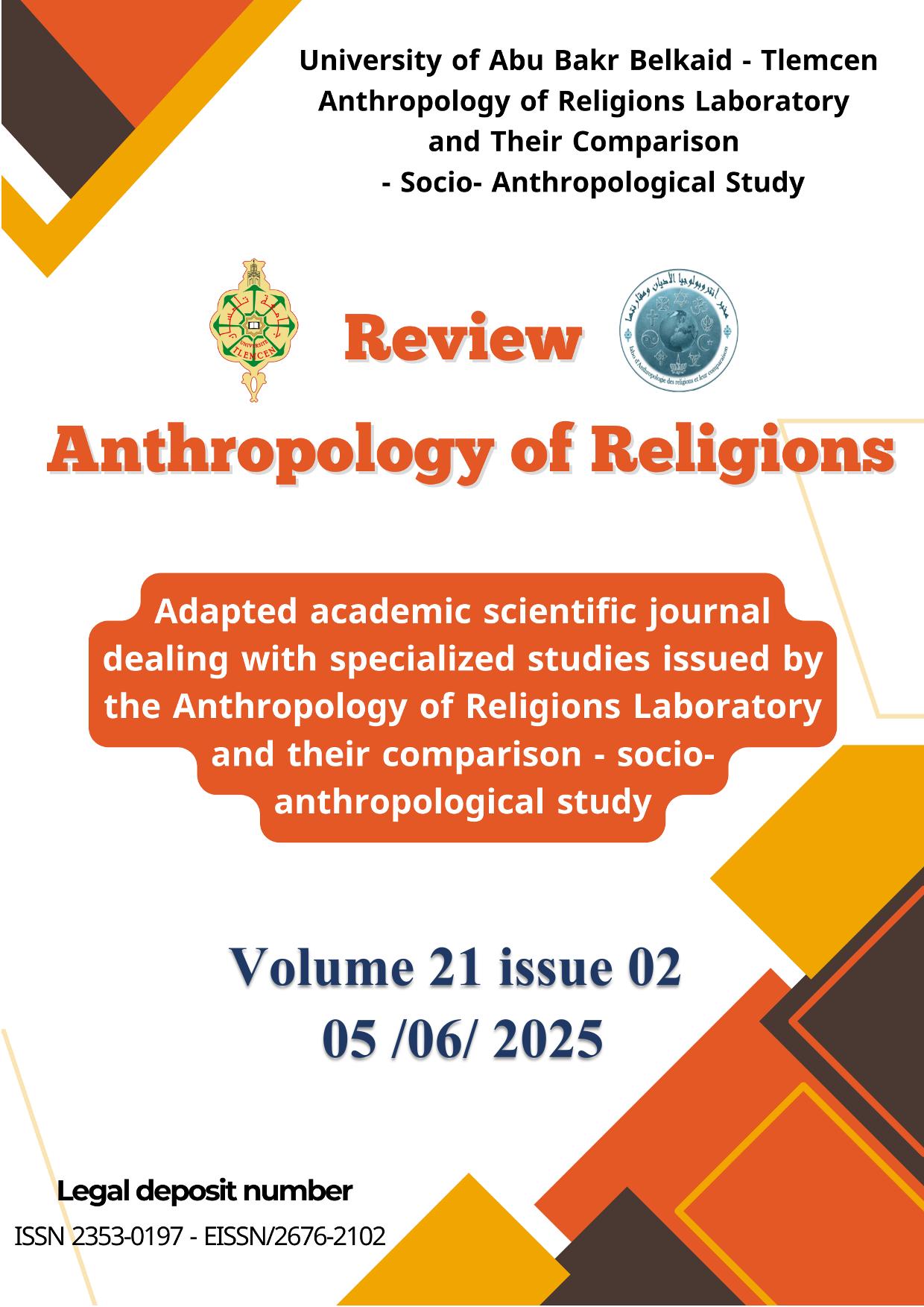 					View Vol. 21 No. 02 (2025): The Anthropology of Religions Journal, Volume 21, Issue 2, 2025
				